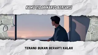 KAMU TIDAK HARUS BEREAKSI: Seni Tenang di Dunia yang Berisik