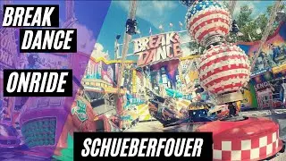 Break Dance (Marc / Huss) Onride Schueberfouer 2022