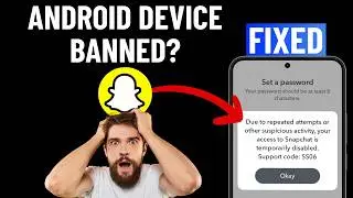 [ИСПРАВЛЕНО] Код поддержки Snapchat SS06 на Android | Проблема с блокировкой устройства решена