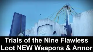 Destiny 2 - Trials of the Nine Flawless Loot x2 Characters NEW Weapons, Armor & Changes