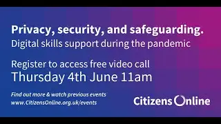 Privacy, security, safeguarding - remote digital skills support during the pandemic