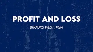 P&L with Brooks West