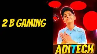 2B GAMING V/S.ADHITECH mument speed