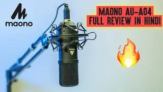 Maono AU A04 Mic Unboxing and Full Review In Hindi | Best Mic For Youtube video | Gaming and Singing