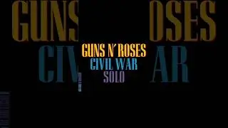 Amazing Slash UYI Tone - Civil War Solo | Guns N&rsquo;Roses
