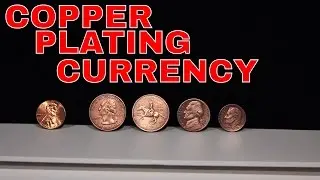 Copper Plating Coins Using Electrolysis