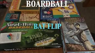 Boardball: Bat Flip