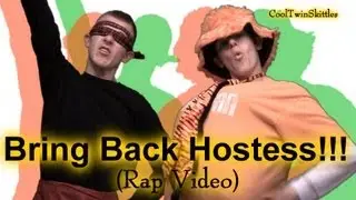 Bring Back HOSTESS! (Rap Video)
