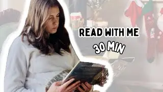 Read With Me for 30 Min! 🎄📖 (No talking, calm music, body doubling)