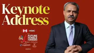 Вступительное слово Хитендры Дэйв, генерального директора HSBC India | Будущая женщина-форвард