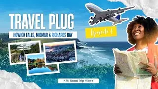 Discover KZN&rsquo;s Hidden Spots | Howick Falls, Midmar & Richards Bay