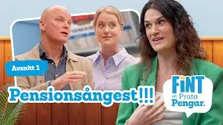 Fint att prata pengar 💸  Pensions&aring;ngest!!! (Avsnitt 1)
