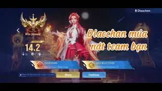 [HOK] Diaochan (Lauriel) bật hm 2000$ bắt team bạn n&uacute;p trong bụi