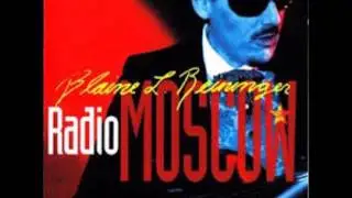 Blaine L. Reininger - Moscow Calling