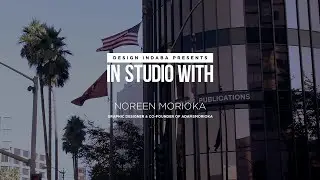 In Studio With: Noreen Morioka