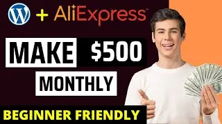 Dropship This Now ❤️ Make $500 Monthly with Aliexpress & eCommerce Dropshipping on WordPress