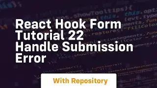 react hook form tutorial 22 handle submission error