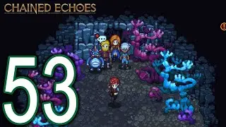 Chained Echoes PC Walkthrough - Part 53 - No Place for Happy Ending, Secret Place, Aurora the Dragon