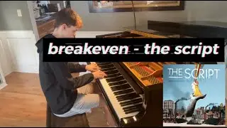 Breakeven - The Script // Evan Breitbeck Piano Cover