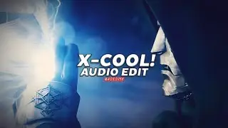 X-cool! (super slowed/best part.!) - tienanh109, HDN & MC K3 [edit audio]