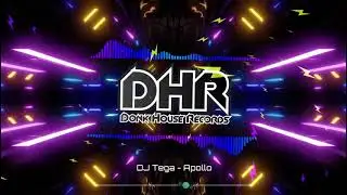 DJ Tega - Apollo - DHR