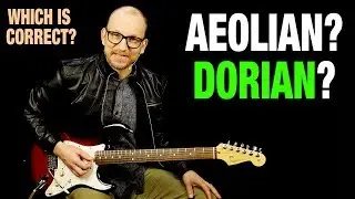 Aeolian vs Dorian - Which Is Correct?