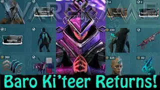 Warframe - Баро Ки'Тир возвращается! [25 августа 2023 г.]