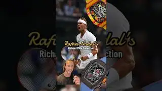 Rafael Nadal&rsquo;s Richard Mille Collection #shorts #nadal