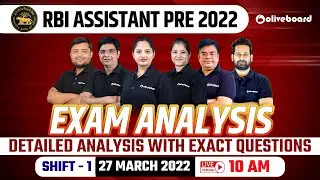 RBI Assistant Exam Analysis 2022 | Shift - 1 (27 March) | Detailed Analysis With Exact Question