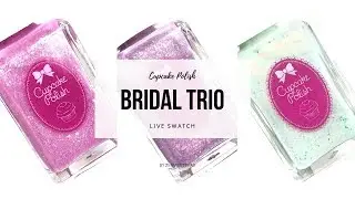 Cupcake Polish Bridal Trio | 25 Sweetpeas