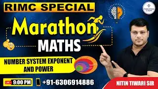 RIMC Special Maths Marathon | RIMC Online Class | Number System Exponent & Power by Nitin Sir