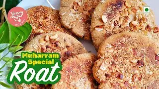 🕌 Roat Recipe with Gur for Muharram 2025 (No Sugar) | मुहर्रम में बनायें शानदार रोट by Rani
