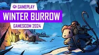 Winter Burrow - Gamescom 2024 Gameplay (4K 60FPS) - Ohne Kommentar