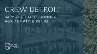 Book Tower | CREW Detroit Impact Project Winner for Adaptive Reuse