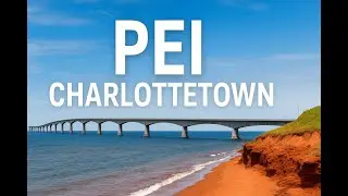 Prince Edward Island | Confederation Bridge | PEI | Charlottetown | Atlantic Provinces CA | Drone 4K