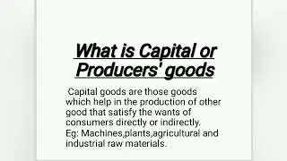 Types of goods . Consumers' goods and Producers' goods in Malayalam.