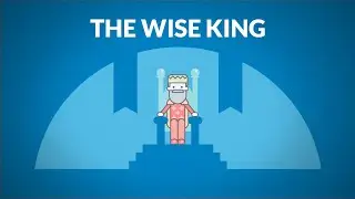 The Fable of The Wise King