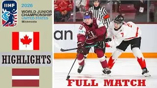 Canada vs Latvia FULL Highlights | IIHF World Junior Championship 2026 | 12.27.2025