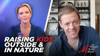 The Value of Spending Time in Nature and Outside When Raising Kids, with Steven Rinella