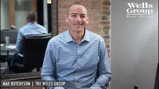 The Wells Group | Max Hutcheson