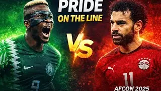 Nigeria vs Egypt AFCON Giants Collide After Semi Final Pain | Full match preview of Nigeria vs Egypt