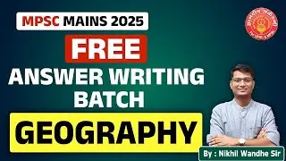 MPSC Mains 2025 Geography Answer Writing GS 1 #mpsc #geography #mains