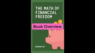 The Math of Financial Freedom Book Overview (Podcast)