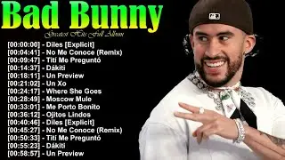Bad Bunny 🎶 &Eacute;xitos Que Marcaron &Eacute;poca 🔥 Reggaet&oacute;n Experimental y Trap Emotivo