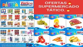 SUPERMERCADO TÁTICO,OFERTAS VÁLIDAS DE 08 A 14 E DE 13 A 14 DE MARÇO DE 2021! CONFIRAM AS PROMOÇÕES.