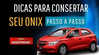 CUIDANDO DO MEU ONIX ( COLETANIA DE VIDEOS)