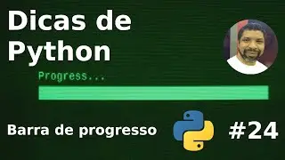 Python Tip #24: Progress Bar