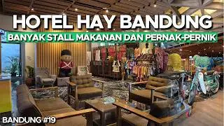 [REVIEW] HOTEL HAY BANDUNG - Lobi nya Unik, tapi Kamarnya... (Trip Bandung #19)