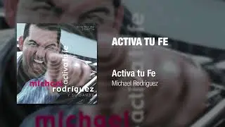 08 Activa T&uacute; F&eacute;