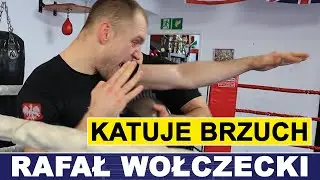 WOŁCZECKI KATUJE BRZUCH